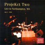 ProjeKct Two - Live in Northampton, MA, 1998 cover